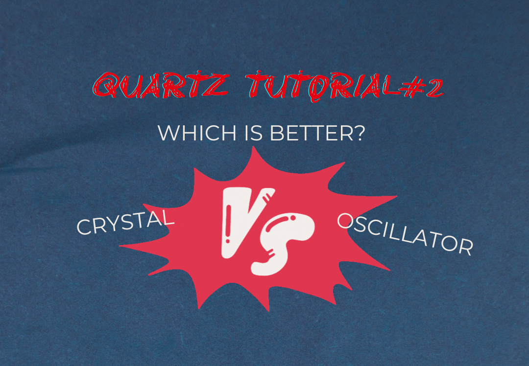 Schwingquarz und Oszillator